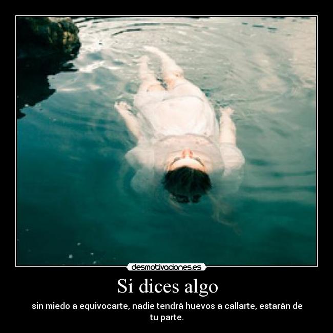Si dices algo - 