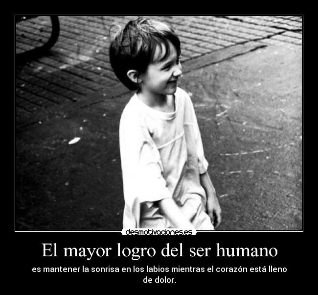 El mayor logro del ser humano -