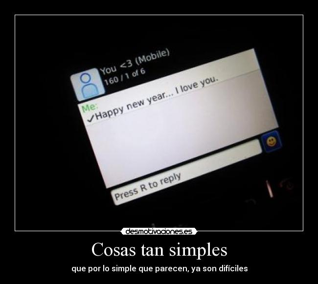 Cosas tan simples - que por lo simple que parecen, ya son difíciles