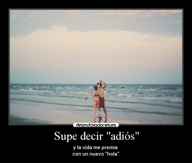 Supe decir adiós - 