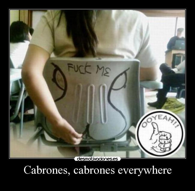 Cabrones, cabrones everywhere - 