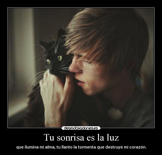 Tu sonrisa es la luz -