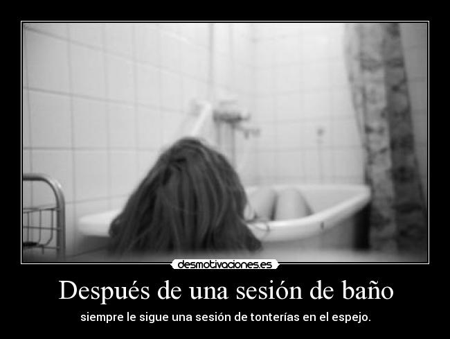 Después de una sesión de baño - 