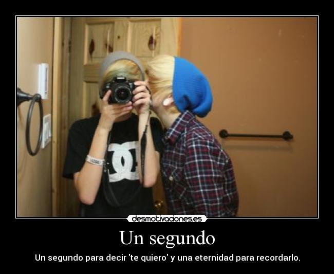 Un segundo -