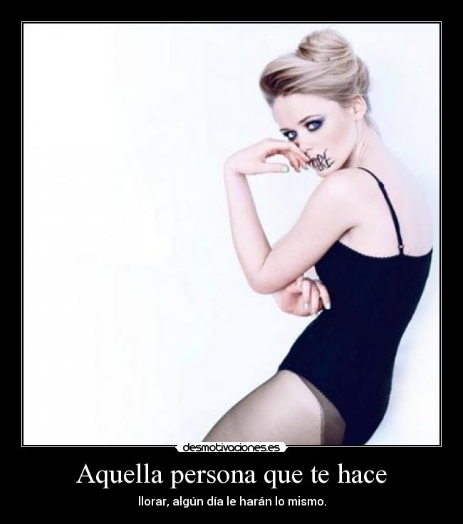Aquella persona que te hace - 