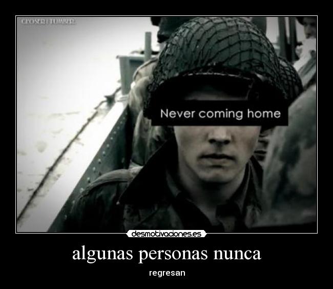 algunas personas nunca - regresan