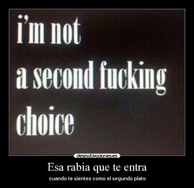 Esa rabia que te entra - 