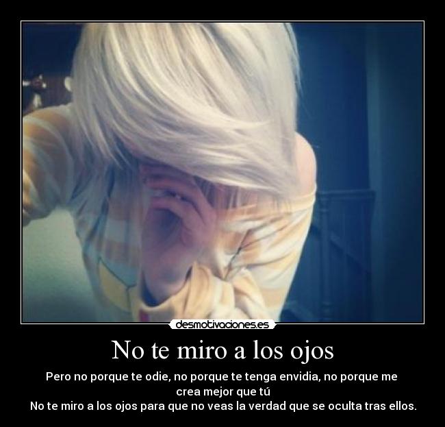 No te miro a los ojos - 
