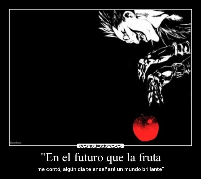 carteles death note ryuk kira ele desmotivaciones