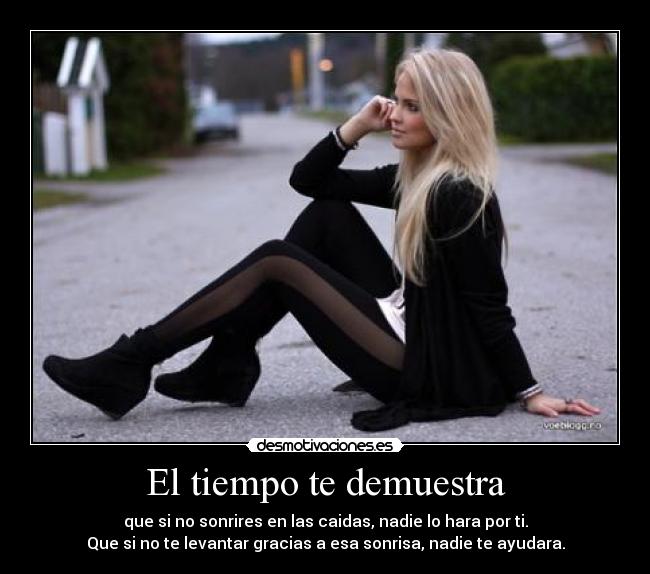 El tiempo te demuestra -