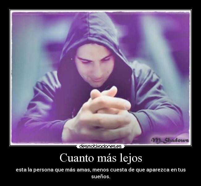 Cuanto más lejos - 