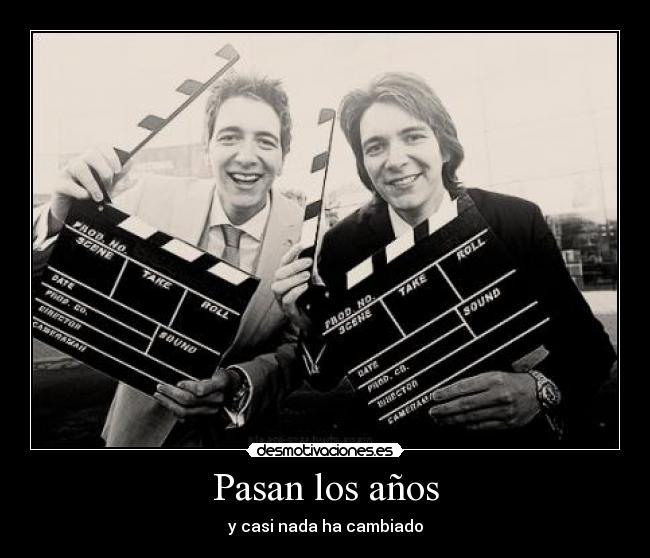 Pasan los años -