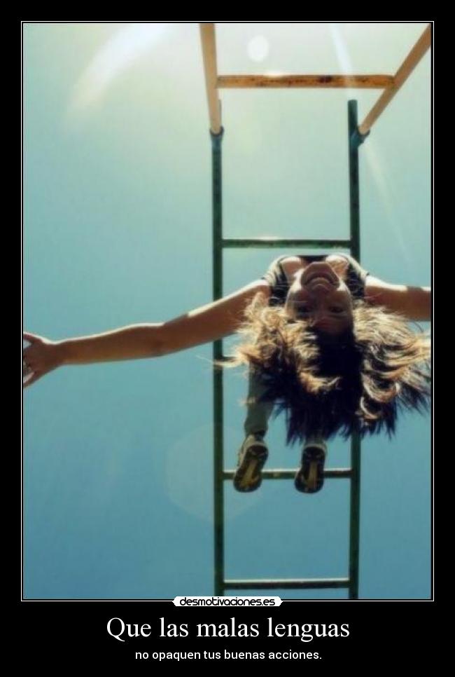 Que las malas lenguas -