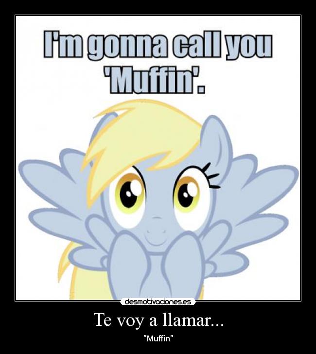 Te voy a llamar... - Muffin