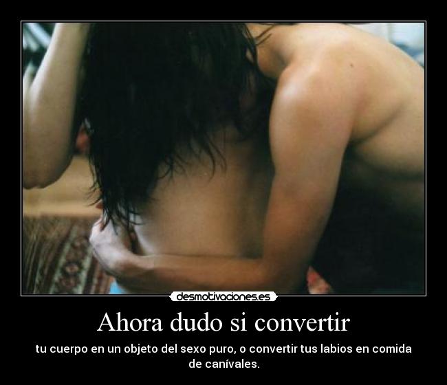 Ahora dudo si convertir -