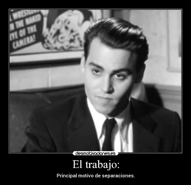 carteles trabajo amor desamor trabajo desmotivaciones