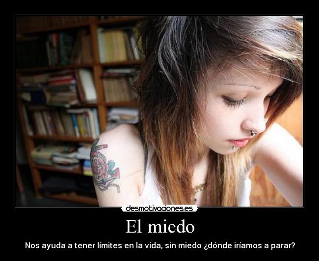 El miedo -