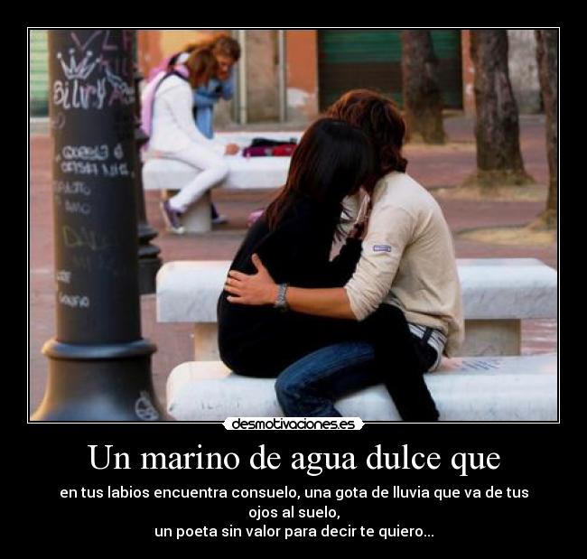 Un marino de agua dulce que -