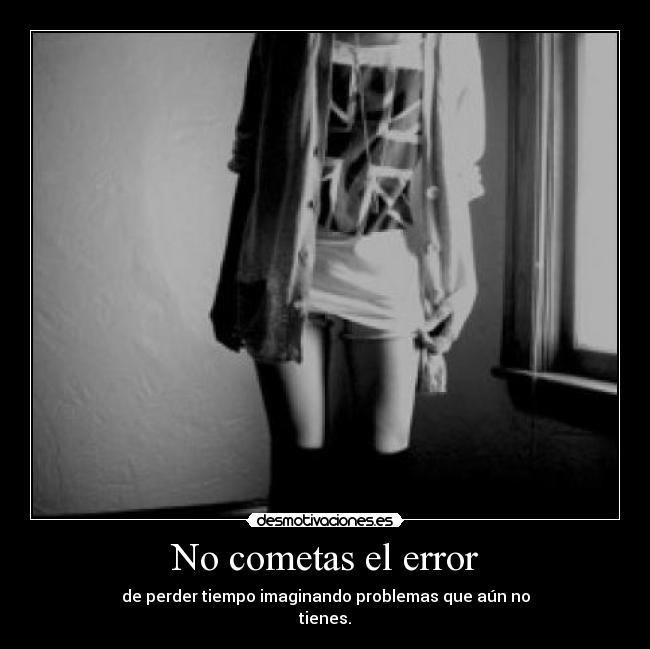 No cometas el error - 