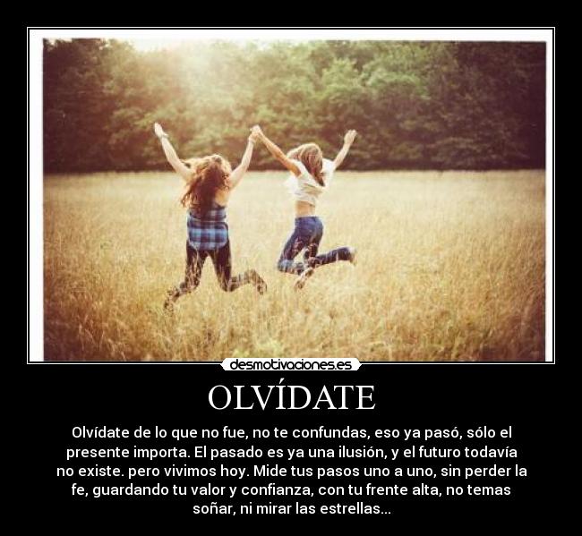 OLVÍDATE -