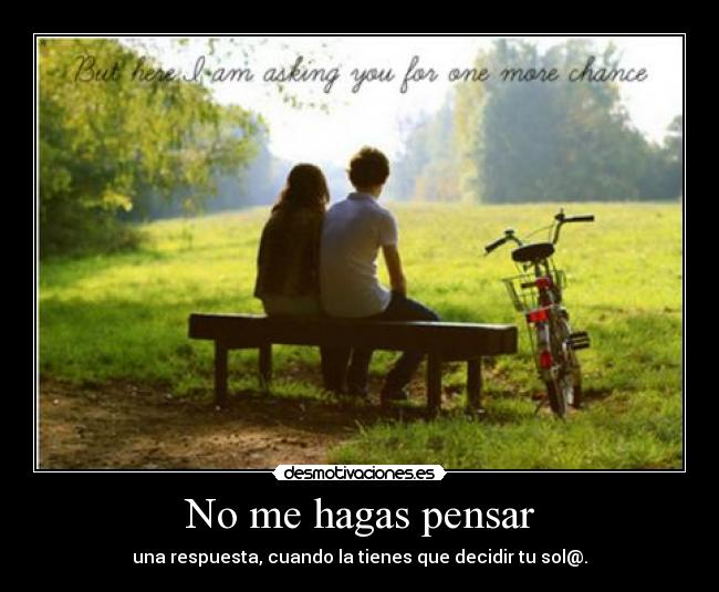 No me hagas pensar - una respuesta, cuando la tienes que decidir tu sol@.