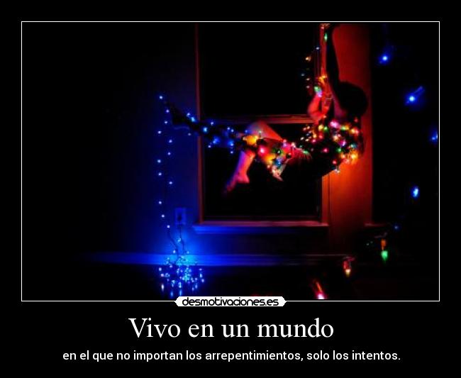 Vivo en un mundo - 