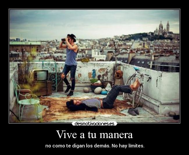 Vive a tu manera - 