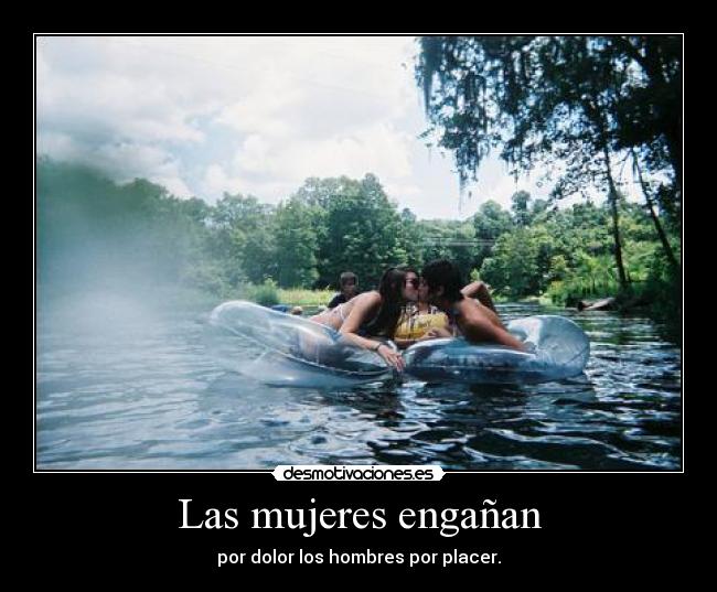 Las mujeres engañan -