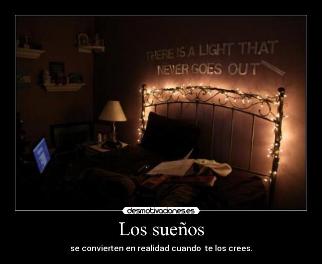 carteles suenos loca que crea estos carteles sabe que nunca llegaran principal pero importa desmotivaciones