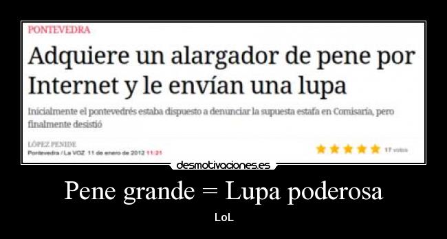 Pene grande = Lupa poderosa - LoL