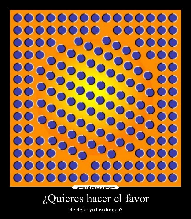 ¿Quieres hacer el favor - 