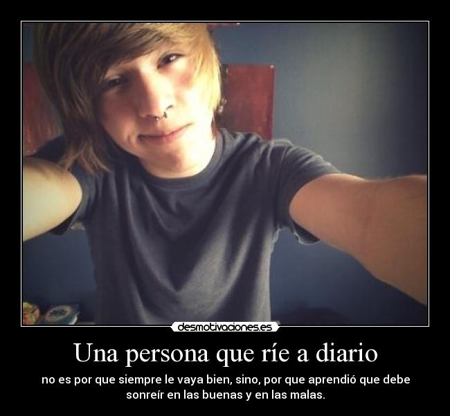 carteles una persona que rie diario desmotivaciones