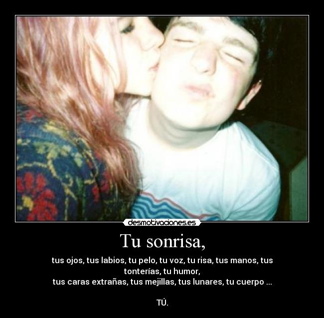 Tu sonrisa, - 