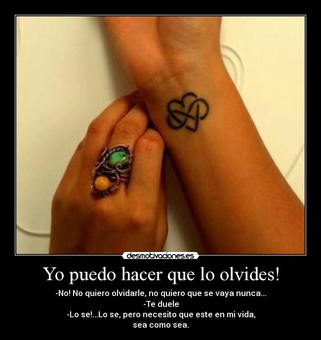 Yo puedo hacer que lo olvides! - 