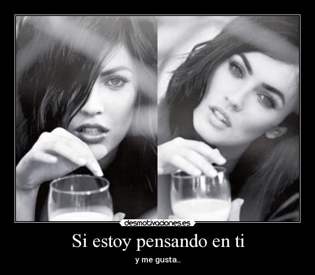 Si estoy pensando en ti - 