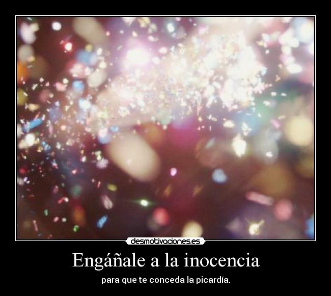 Engáñale a la inocencia - 