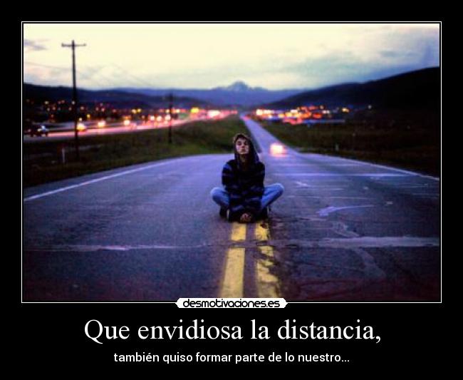 carteles distancia amorr desmotivaciones