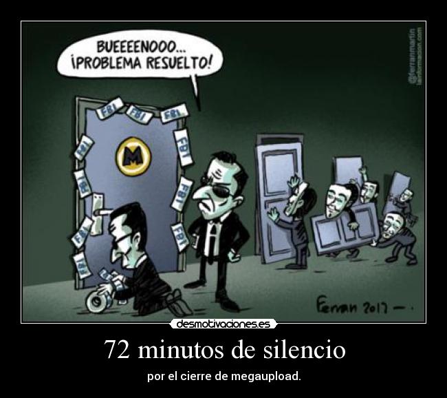 72 minutos de silencio - por el cierre de megaupload.