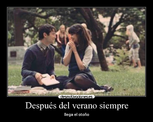 Después del verano siempre -