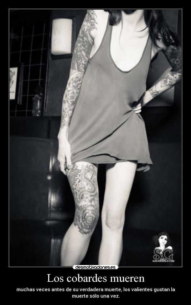 Los cobardes mueren -