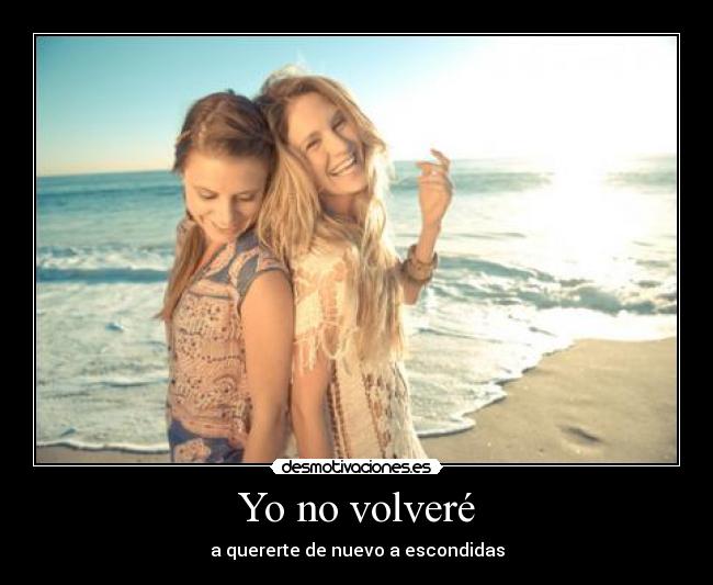 Yo no volveré -