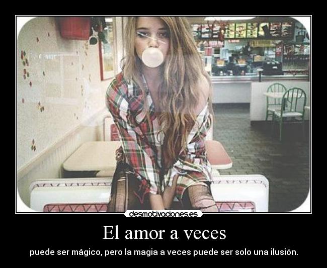 El amor a veces - puede ser mágico, pero la magia a veces puede ser solo una ilusión.