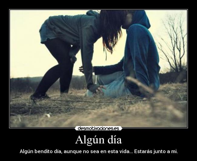Algún día -