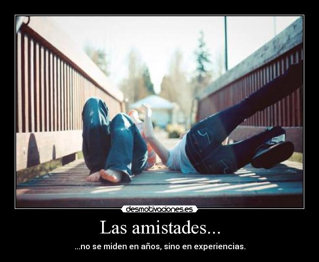 Las amistades... - 