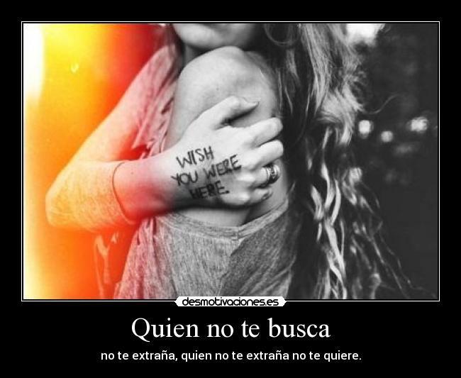 Quien no te busca -