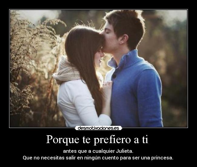 Porque te prefiero a ti -