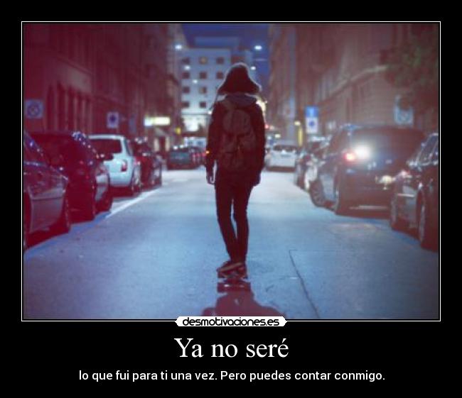 Ya no seré - 
