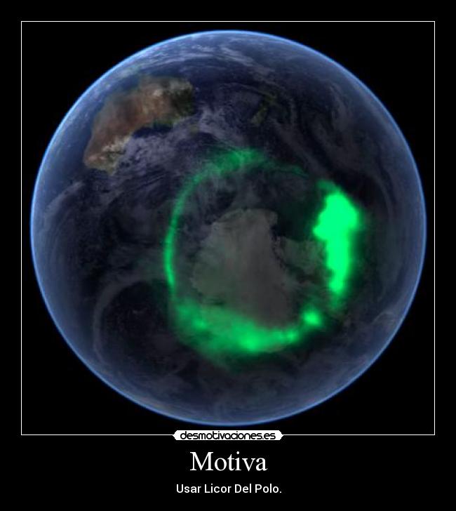 Motiva - Usar Licor Del Polo.
