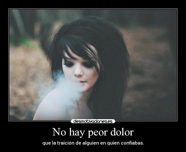No hay peor dolor - 