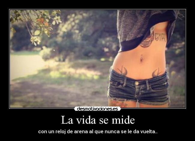 La vida se mide - 